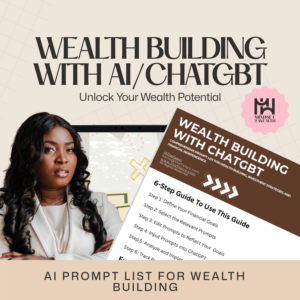 AI/ CHATGBT PROMPTS for Wealth Building